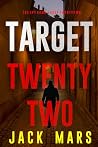 Target Twenty-Two