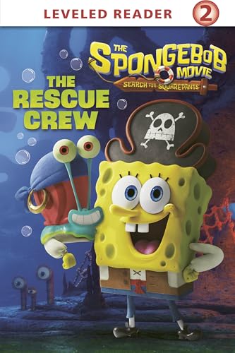 The SpongeBob Movie: Search for SquarePants: The Rescue Crew (SpongeBob SquarePants)
