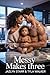 Messy Makes Three by Jazlyn Starr