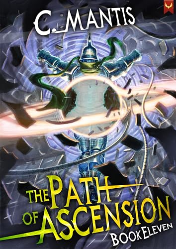 The Path of Ascension 11: A LitRPG Adventure (Kindle Edition)