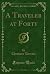 A Traveler at Forty by Theodore Dreiser A Traveler at Forty by Theodore Dreiser