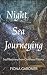 Night Sea Journeying: Soul ...