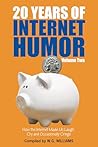 20 Years of Internet Humor -- Volume Two by W.G. Williams