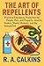 The Art of Repellents: Prac...