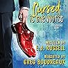 Cursed is the Worst by E.J. Russell