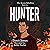 Hunter: The Arcane Rebellion, Book 2