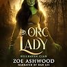 His Orc Lady: A M...