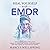 Heal yourself with EMDR: St...