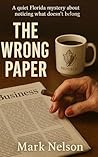 The Wrong Paper: A mystery Newspaper from The Florida Keys