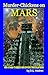 Murder Chickens on Mars: an...