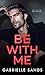 Be With Me: Une dark romance mafieuse (Le Clan Ferraro t. 1) (French Edition)