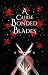 A Curse Of Bonded Blades