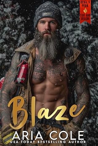 Blaze (Devil's Peak Fire & Rescue, #3)
