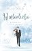 Winterliebe - Ein Royal fürs Leben? (Irish Winter Dreams 3) (German Edition)
