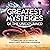 Greatest Mysteries of the U...