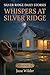 Whispers at Silver Ridge: A...