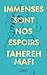 Immenses sont nos espoirs (French Edition)