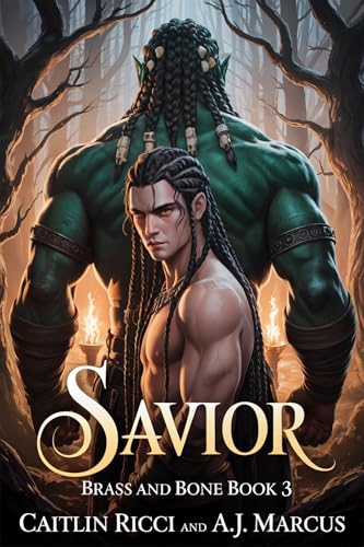 Savior: Dark Vampire Orc Romance (Brass and Bone Book 3)