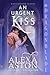 An Urgent Kiss (Captivating Kisses #6)