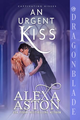 An Urgent Kiss (Captivating Kisses #6)