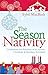 The Season of the Nativity:...