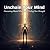 Unchain Your Mind: Overcomi...
