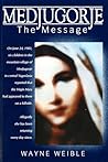 Medjugorje The Me...