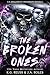 The Broken Ones: A Dark Mas...