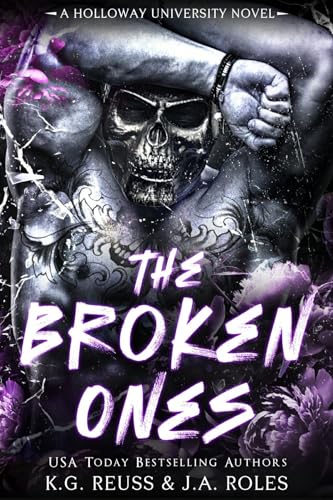 The Broken Ones (Holloway University #2)