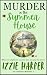 Murder in the Summer House (The Canterbury Mysteries Book 3)