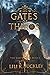 Gates of Thiros by Lili K. Buckley