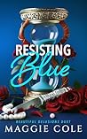 Resisting Blue: A...