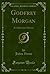 Cover of Godfrey Morgan: A Californian Mystery