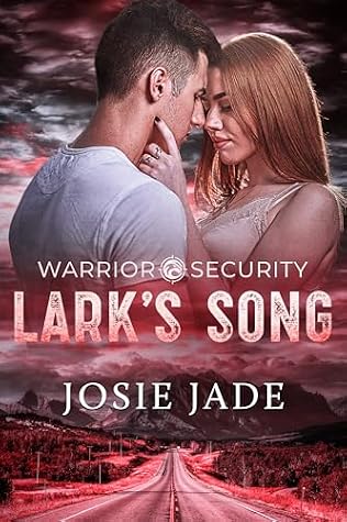 Lark's Song (Warrior Security #5)
