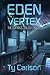 Eden Vertex (The Dominus Tr...