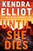 Until She Dies (Noelle Marshall #3)