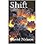 Shift