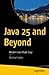 Java 25 and Beyond: Modern Java Made Easy
