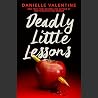 Deadly Little Les...