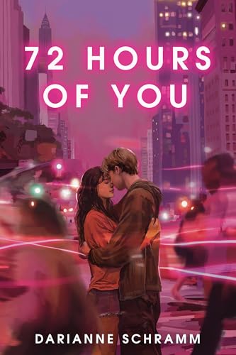 72 Hours of You (Hardcover)