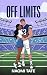 Off Limits: A Sweet Coach's...