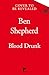 Blood Drunk: An explosive v...