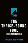 The Thrice-Bound ...