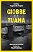 Giobbe Tuama: Illustrated a...