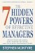 The 7 Hidden Powers of Effective Managers by Stephen  McIntyre