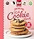 Food Network Magazine The Big, Fun Kids Cookie Book (Food Network Magazine's Kids Cookbooks): 100+ Easy Recipes
