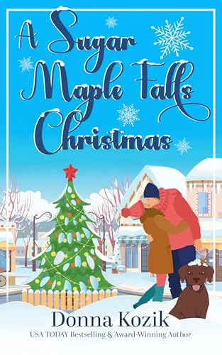 A Sugar Maple Falls Christmas (Sugar Maple Falls Romance)