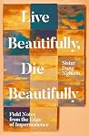 Live Beautifully,...