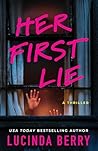 Her First Lie: A ...