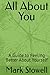 All About You: A Guide to F...